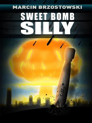 cover image of Sweet bomb Silly